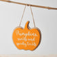 Orange Pumpkins Sign